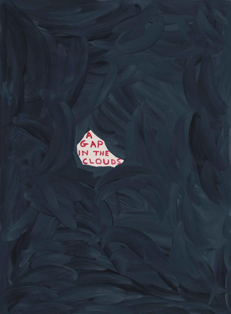 A gap in the clouds by David Shrigley